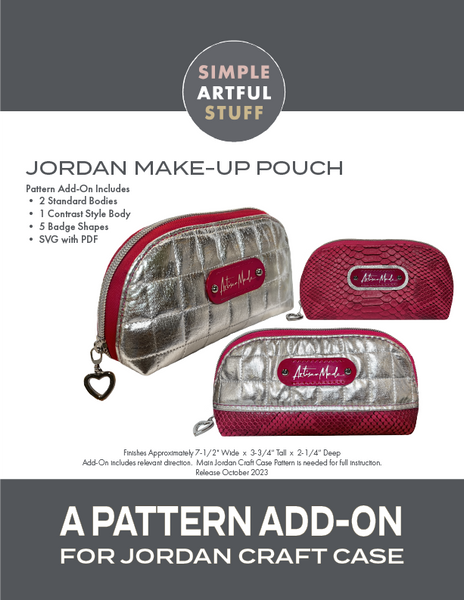 JORDAN CRAFT CASE | Pattern Add-On:  Make-Up Pouch