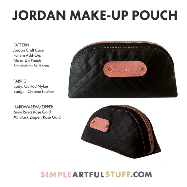 JORDAN CRAFT CASE | Pattern Add-On:  Make-Up Pouch