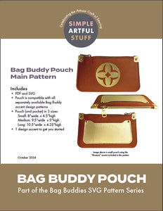 BAG BUDDIES | MAIN PATTERN Buddy Pouch (PDF + SVG)