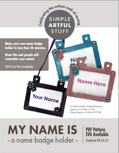 MY NAME IS - Name Badge Holder  (PDF & SVG)